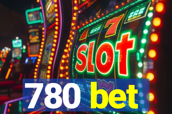 780 bet